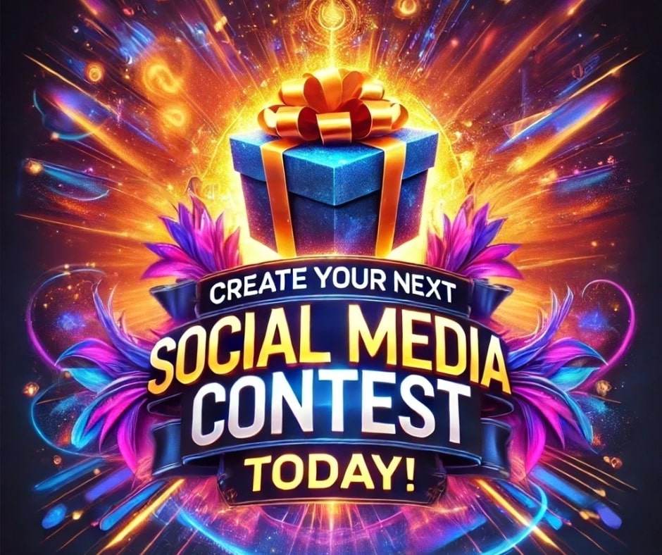 How to Create a Social Media Contest to Drive Engagement Effectively