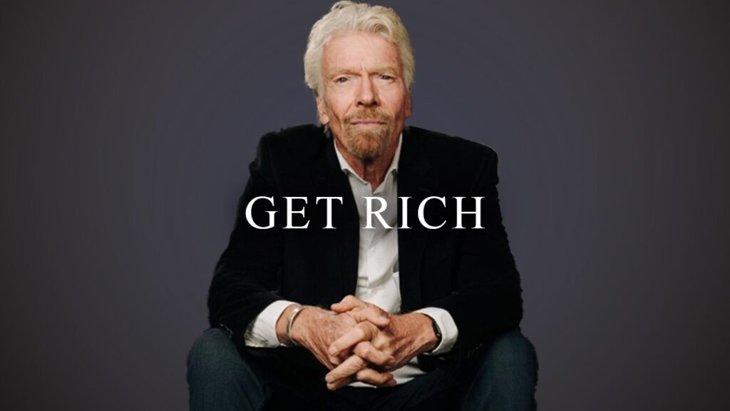 Richard Branson: How To Get Rich & Change The World in 2025